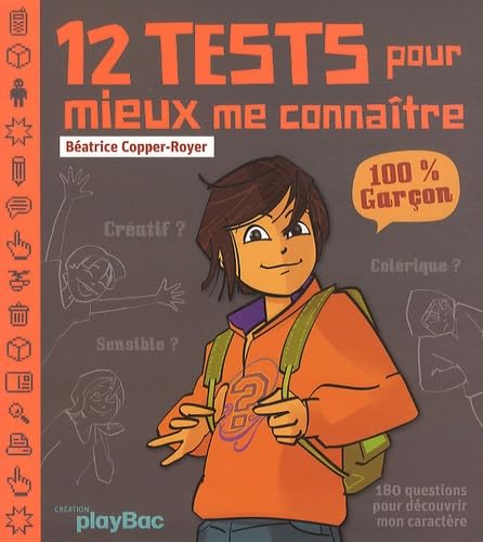 12 tests pour mieux me connaitre: 100% Garçon 9782809645163