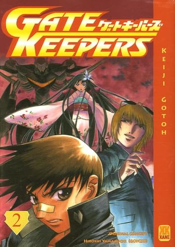 Gate Keepers, tome 2 9782351000120