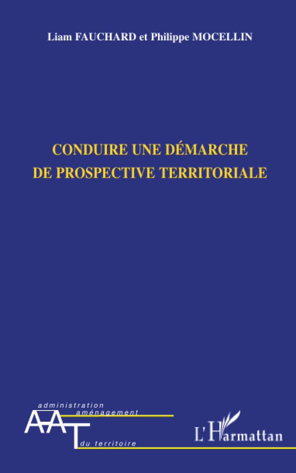 Conduire une démarche de prospective territoriale 9782296106116