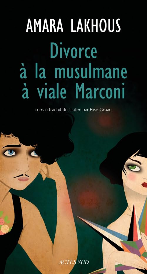 Divorce à la musulmane à viale Marconi 9782330008901