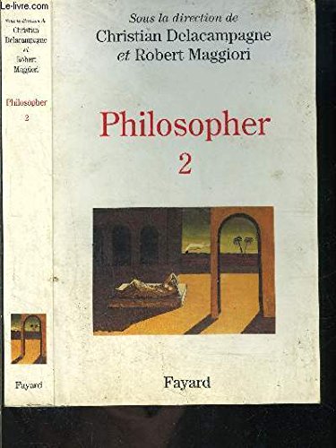 Philosopher, tome I : Les Intérrogations contemporaines. Matériaux pour un enseignement 9782213607313