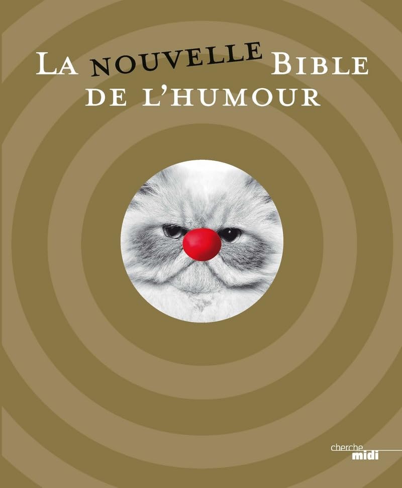 La Nouvelle Bible de l'humour 9782749148281