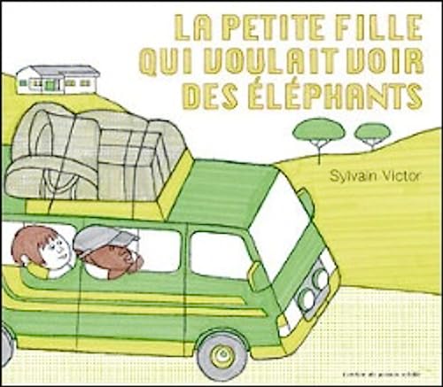 La petite fille qui voulait voir des éléphants 9782358710367