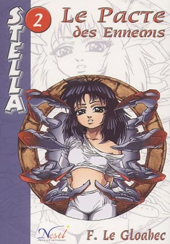 Pacte des Ennemis-Stella 2 9782910899776