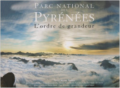 parc national des pyrenees l'ordre de grandeur (0) 9782708958562