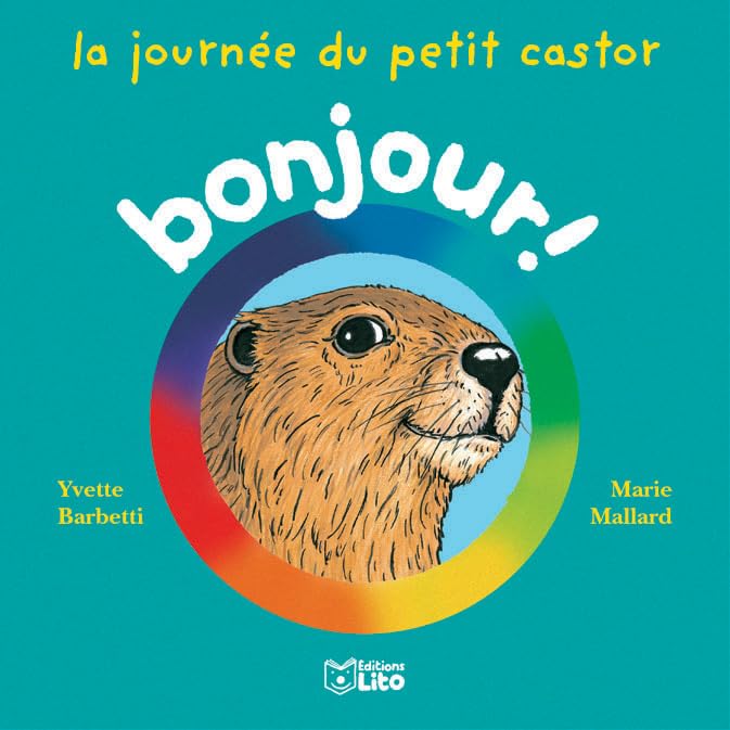 La journée du petit castor 9782244420059
