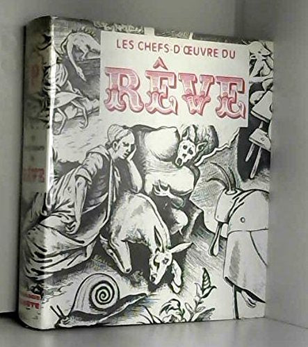 Les chefs-d'oeuvre du Reve 