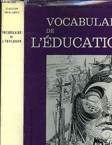 Vocabulaire de l'éducation 9782130356431