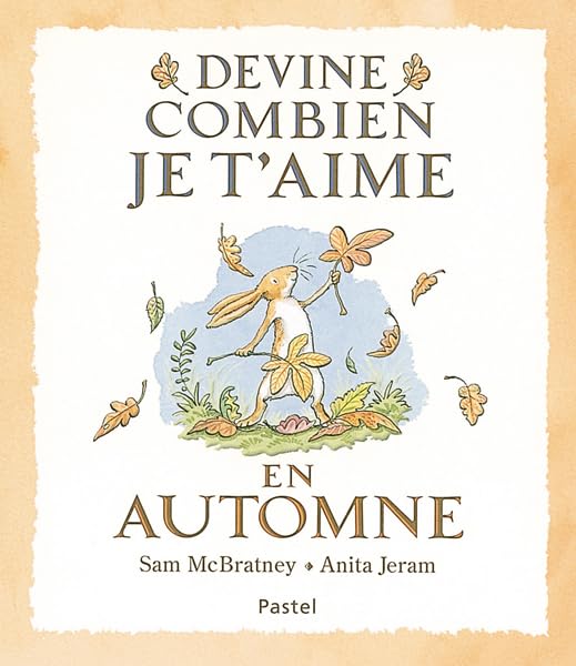 Devine combien je t'aime - En automne 9782211089128