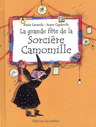 La Grande Fête de la sorcière Camomille 9782732037431