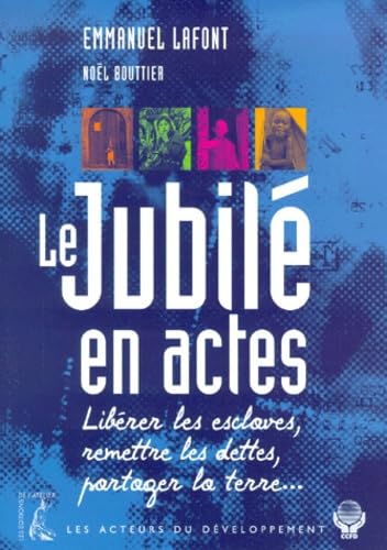 Le Jubilé en actes 9782708234895