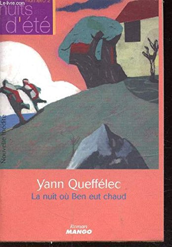 La Nuit où Ben eut chaud 9782842703097