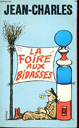 La Foire aux bidasses (Presses pocket) 