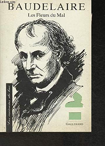 Baudelaire: Texte étudié, "Les fleurs du mal" 9782070579242
