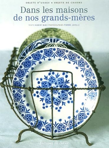 Dans les maisons de nos grands-mères 9782842774158