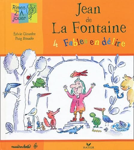 Jean de La Fontaine : 4 fables en délire 9782218754005