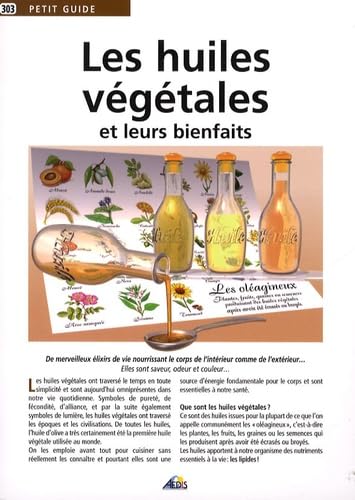 PG303 - Les huiles végétales 9782842594923