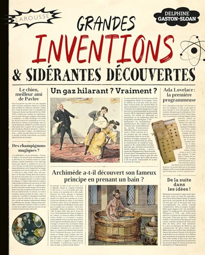 Grandes inventions et sidérantes découvertes 9782036083639