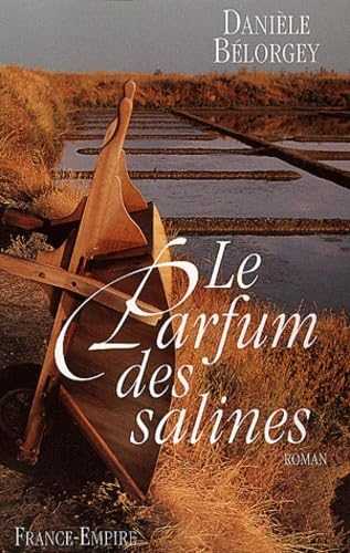 Le parfum des salines 9782704809202