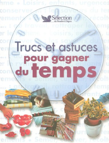 Trucs et astuces pour gagner du temps 9782709816205