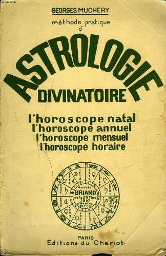 Méthode pratique d'astrologie divinatoire. 