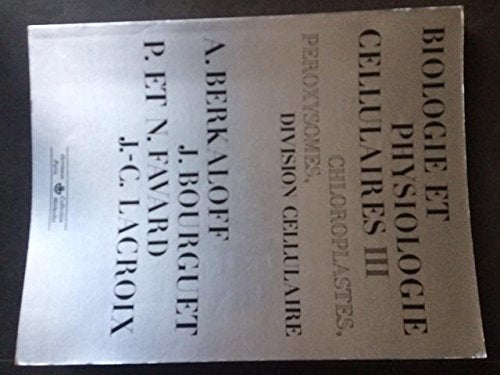 Biologie et physiologie cellulaires 9782705658786