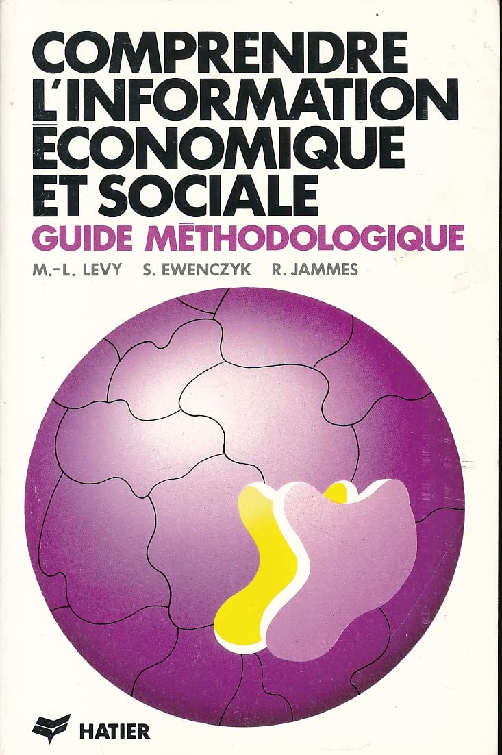 Comprendre l'information économique et sociale 9782218021022