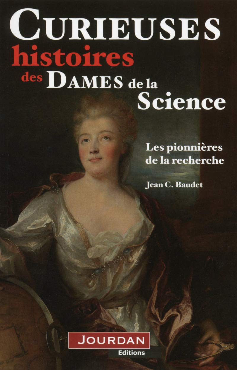 Curieuses histoires des dames de la science 9782874661570