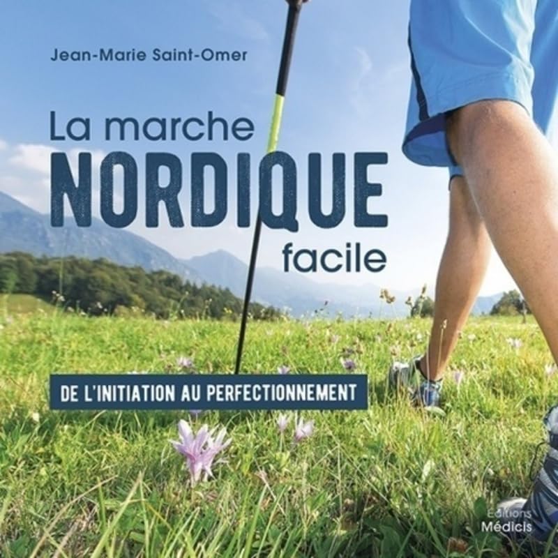 La marche nordique facile 9782853277020