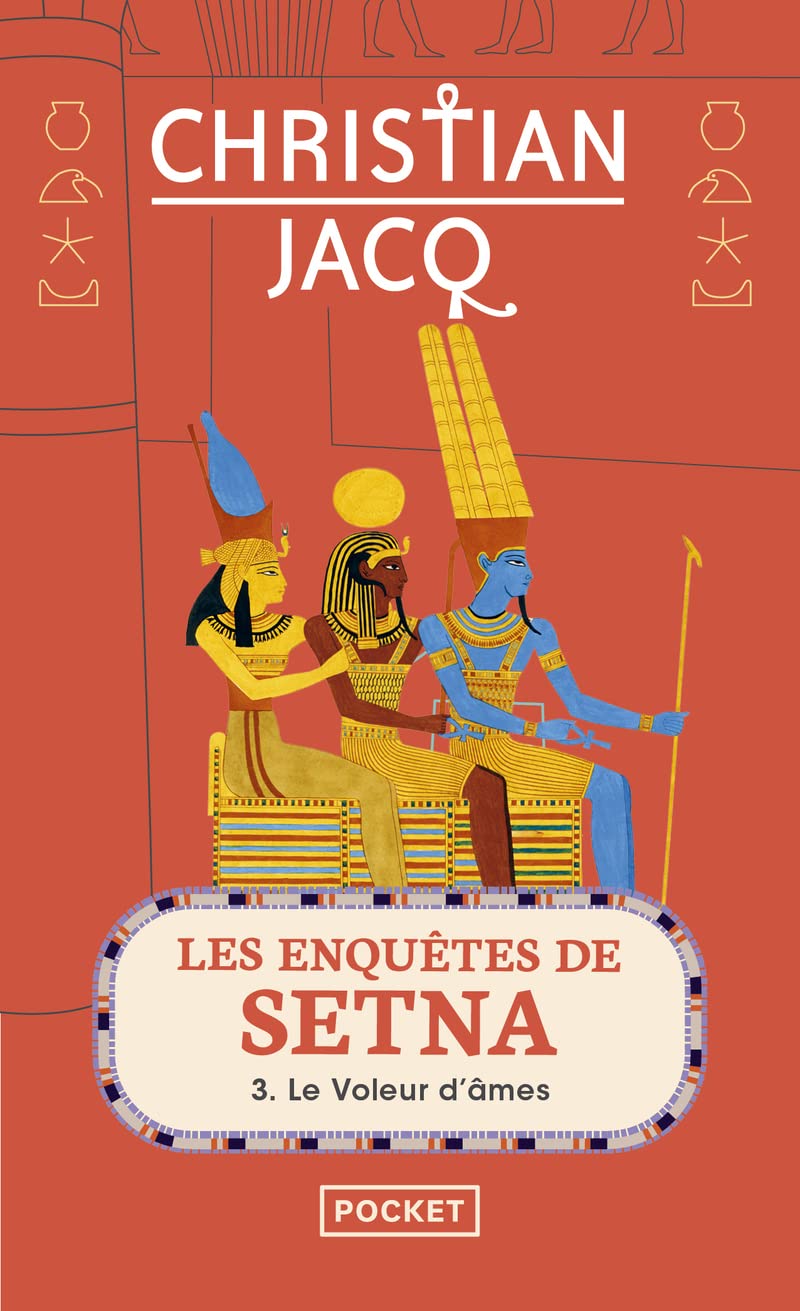 Les Enquêtes de Setna: Le Voleur d'âmes (3) 9782266262521