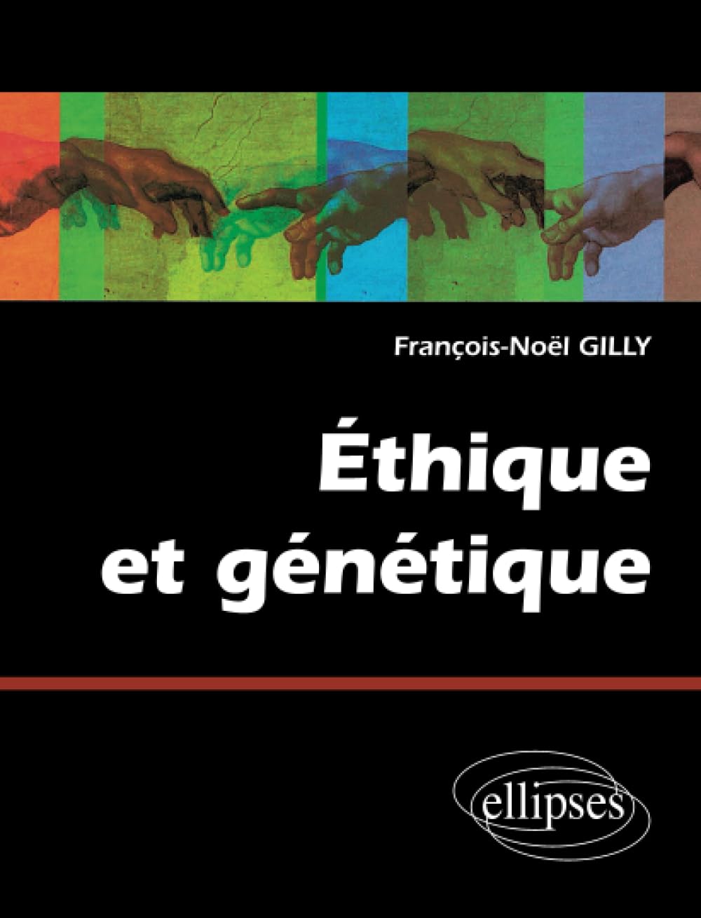 Ethique et génétique 9782729805340