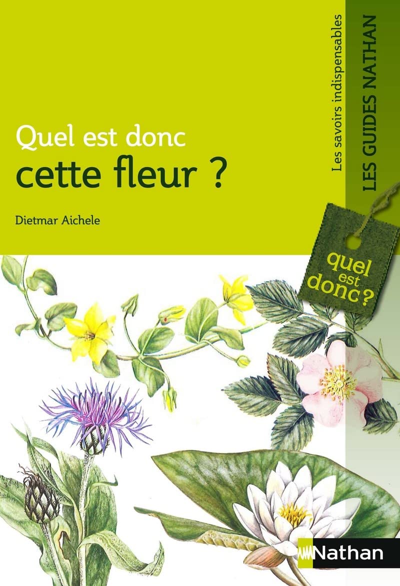 Quelle est donc cette fleur ? 9782092786710