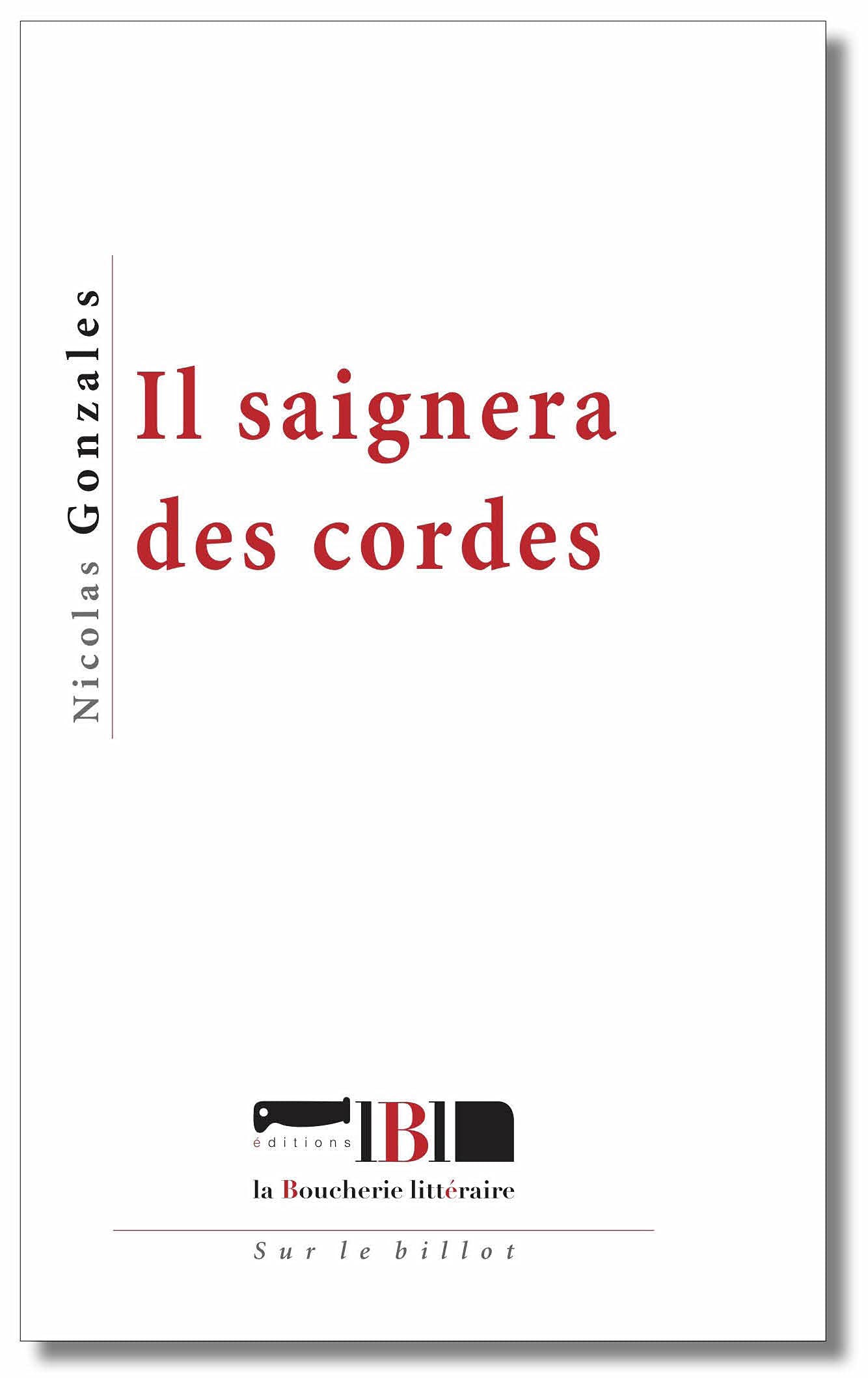 Il saignera des cordes 9791096861422