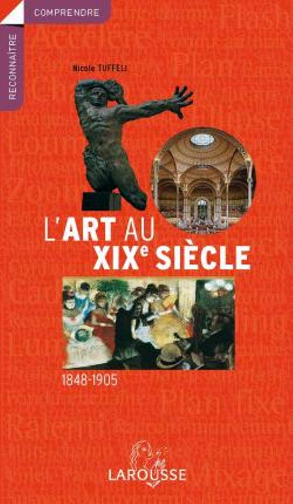 L'art au XIXe xiècle 9782035839640