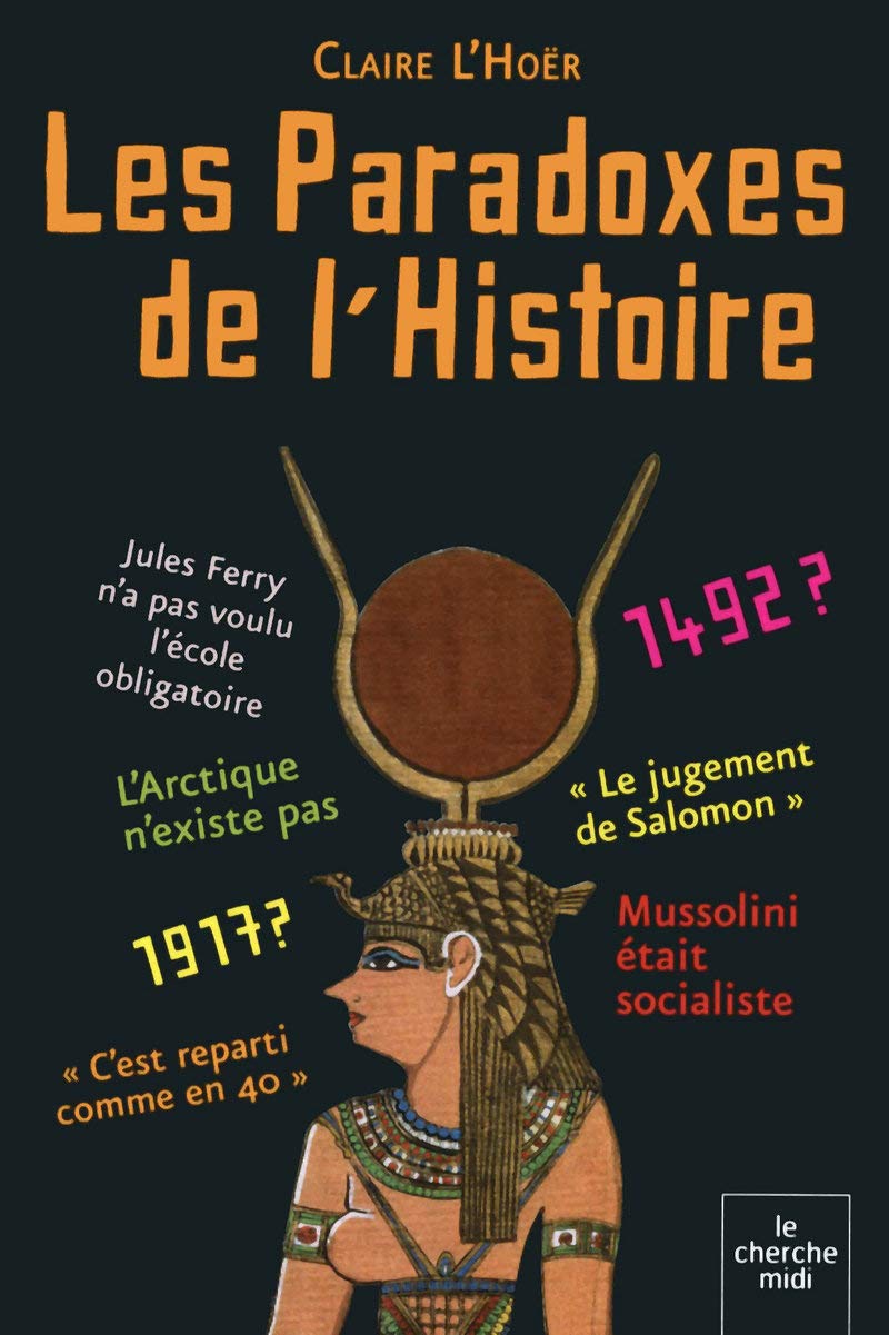 Les Paradoxes de l'Histoire 9782749116747