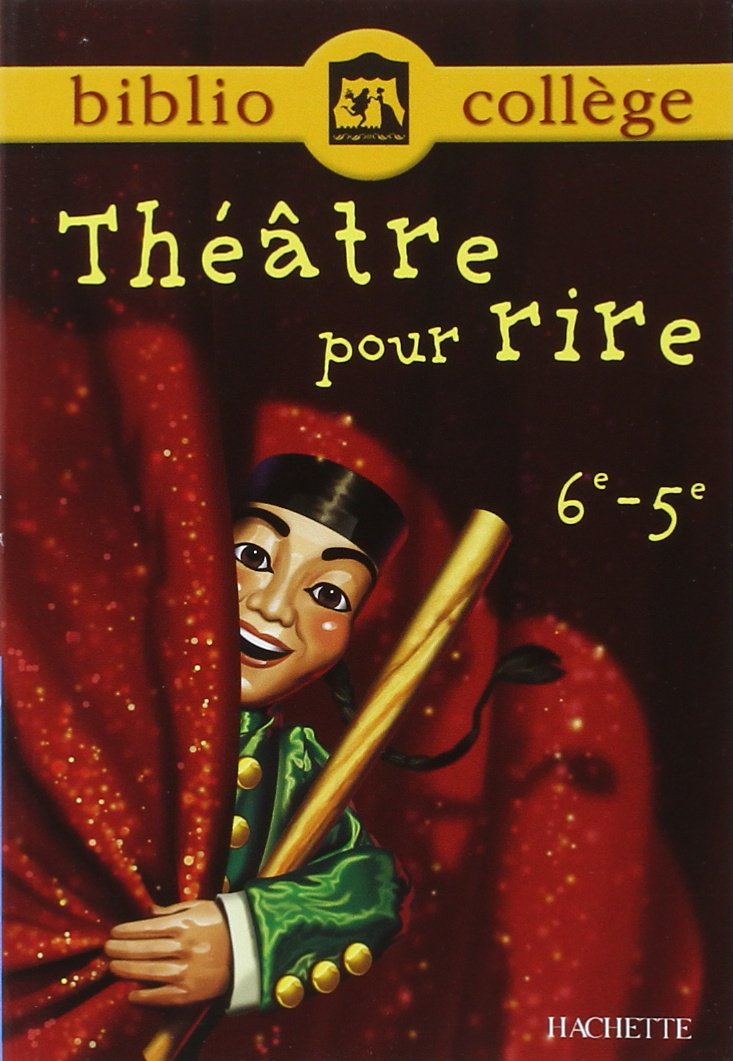 Bibliocollège - Théâtre pour rire - 6e - 5e 9782011689627