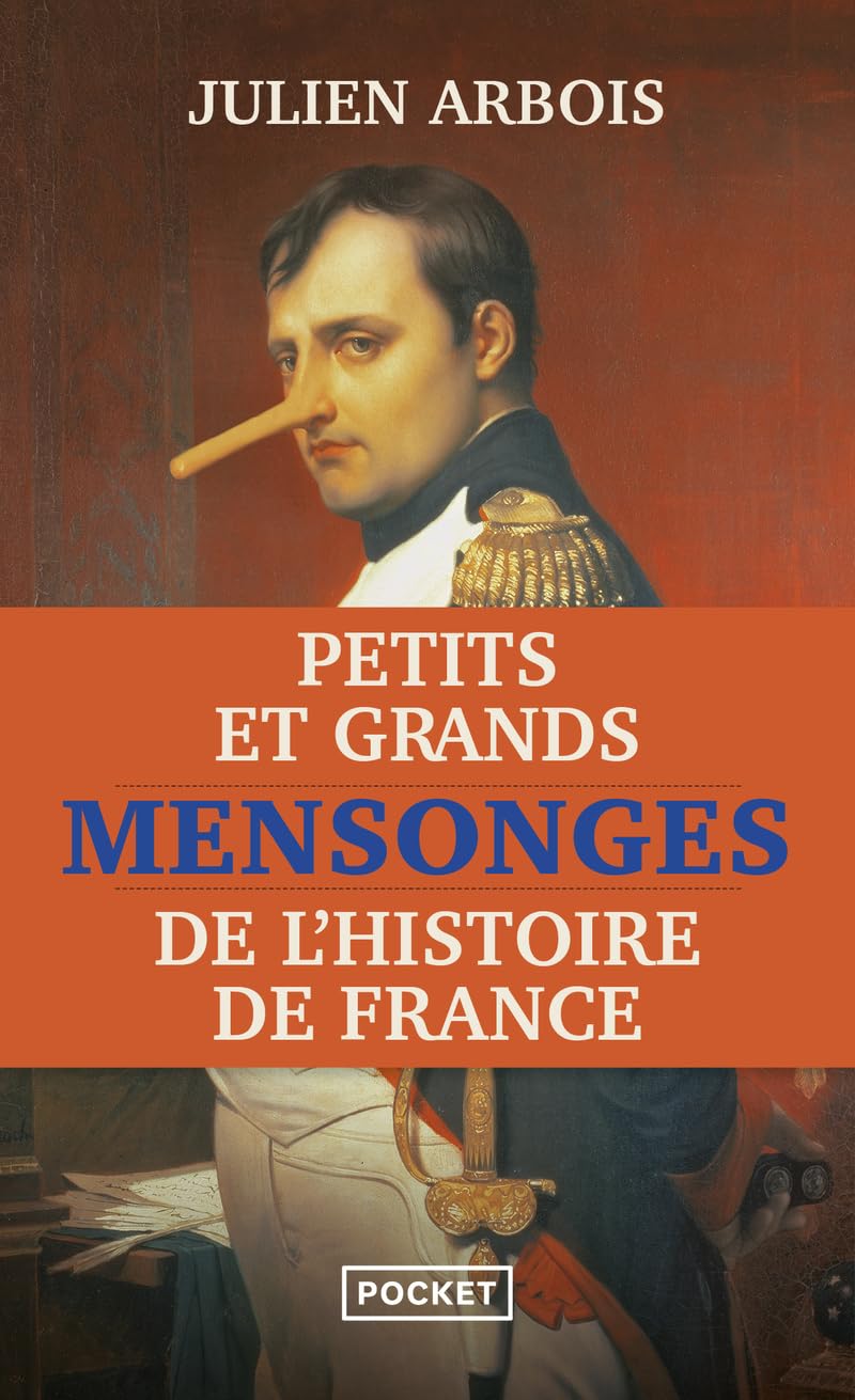 Petits et grands mensonges de l'Histoire de France 9782266263672