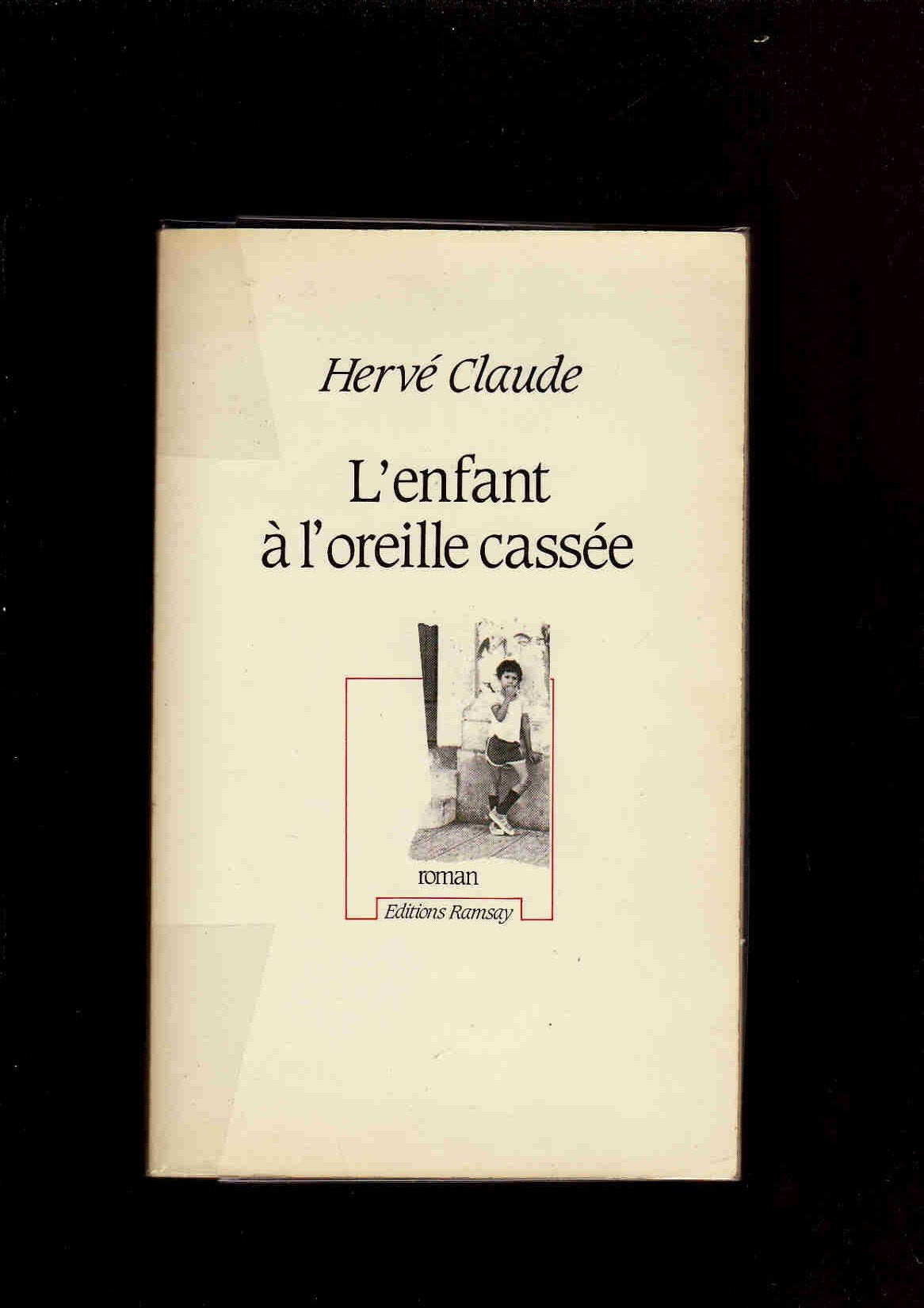 L'Enfant à l'oreille cassée 9782859564674
