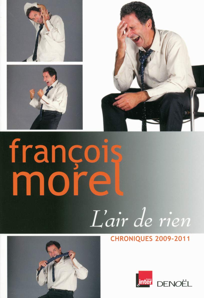 L'air de rien: Chroniques 2009-2011 9782207109366