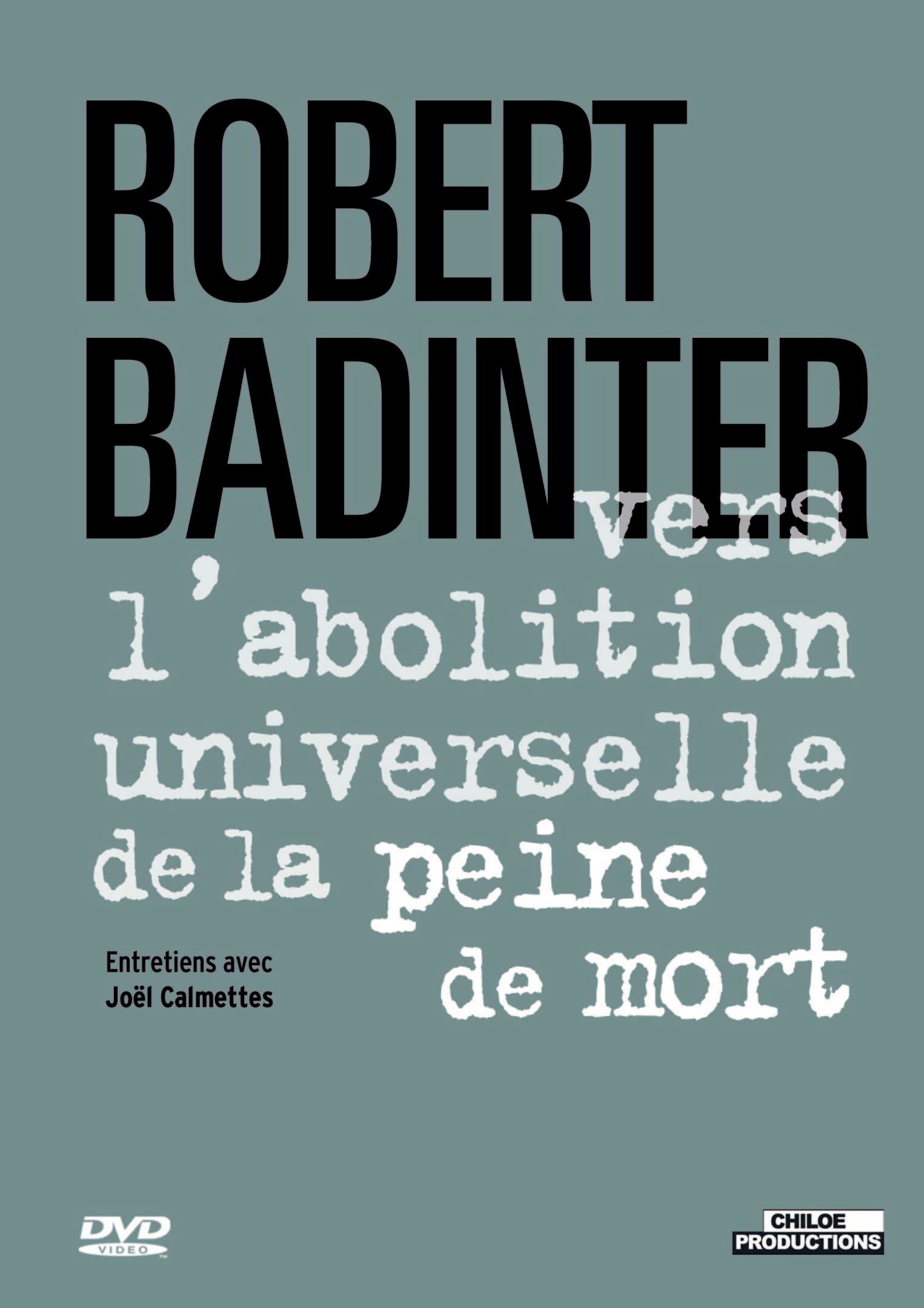 Robert Badinter, vers l'abolition Universelle de la Peine de Mort [DVD] 3760149450162