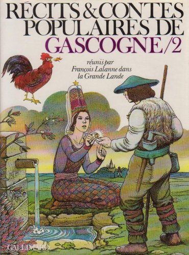 Récits et contes populaires de Gascogne : volume II 9782070580675