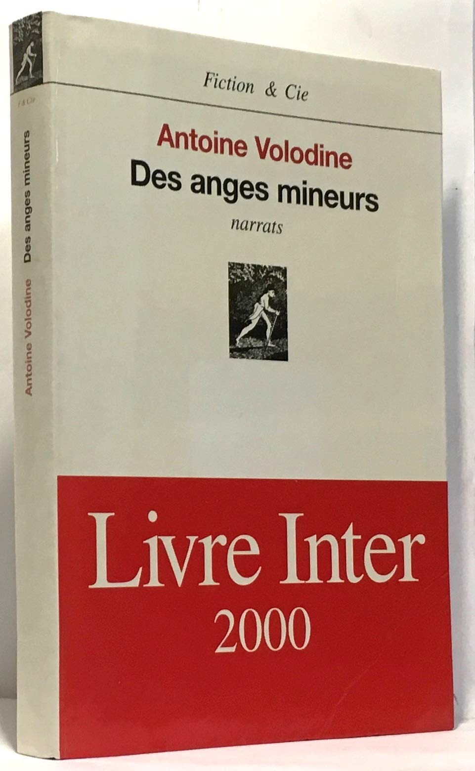 Des anges mineurs : Narrats 9782702840924