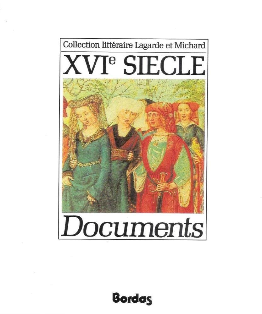 Documents : XVIe siècle 9782040142360