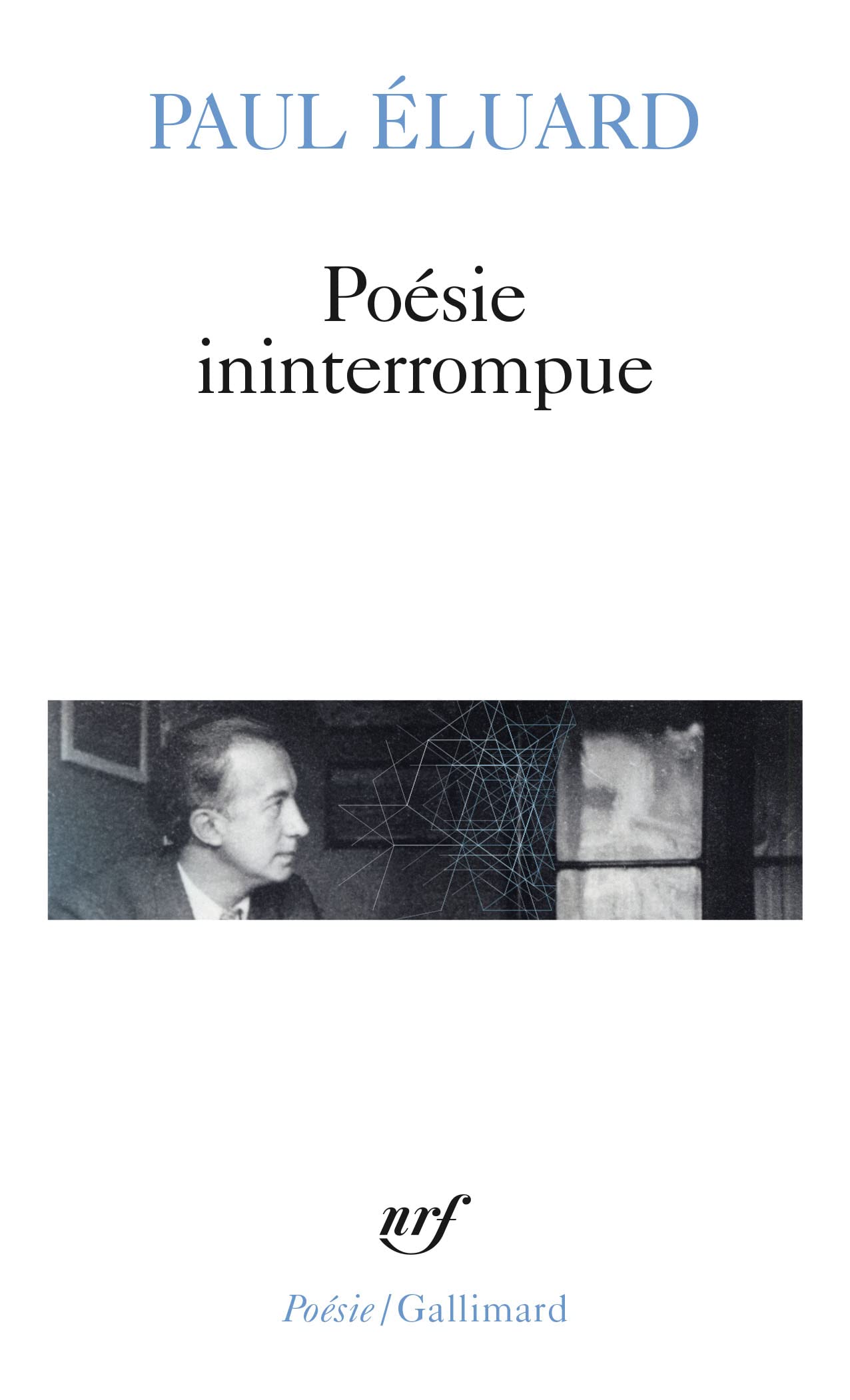Poésie ininterrompue 9782070300976