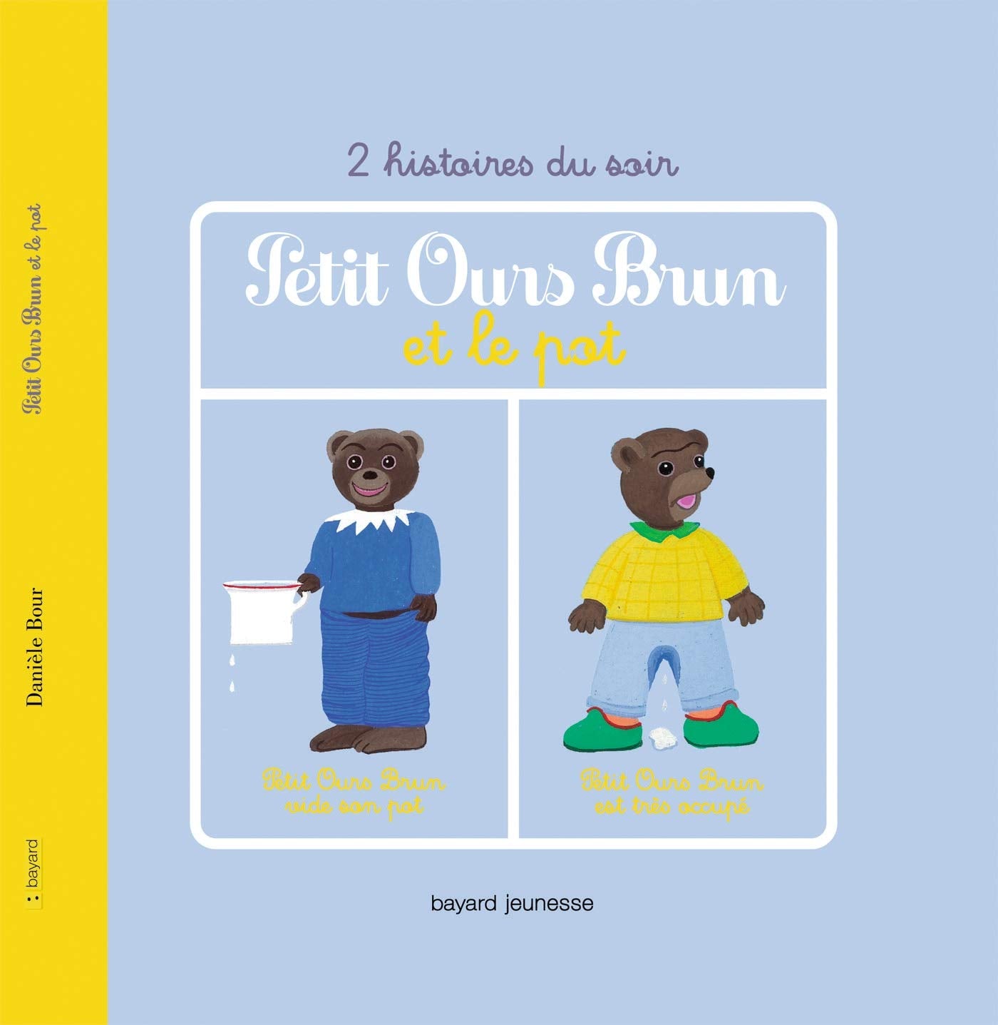 Petit Ours Brun et le pot - 2 histoires 9782747029780