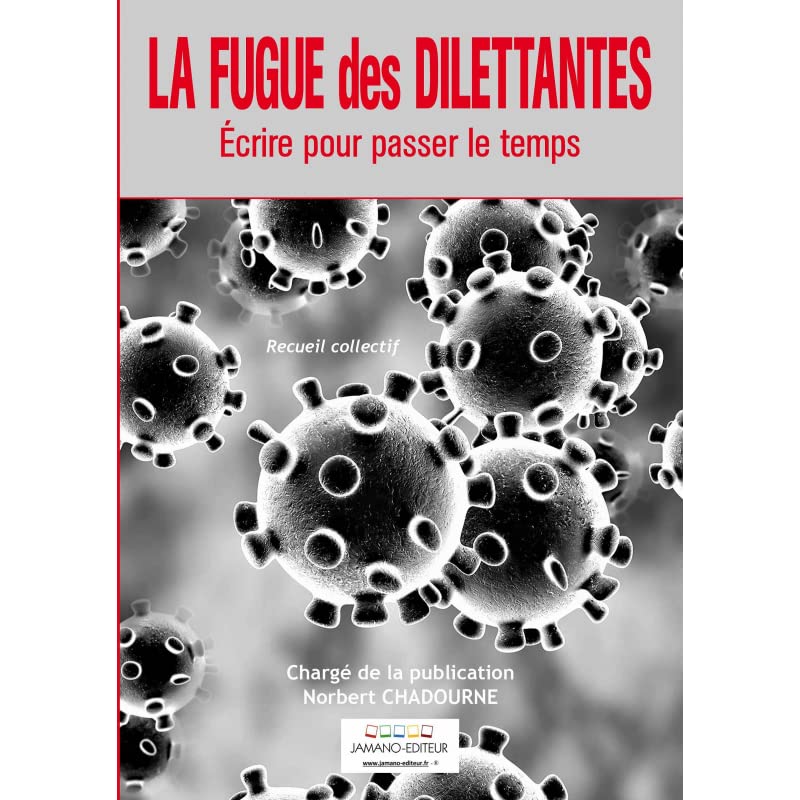 La Fugue des Dilettantes 9791094720172