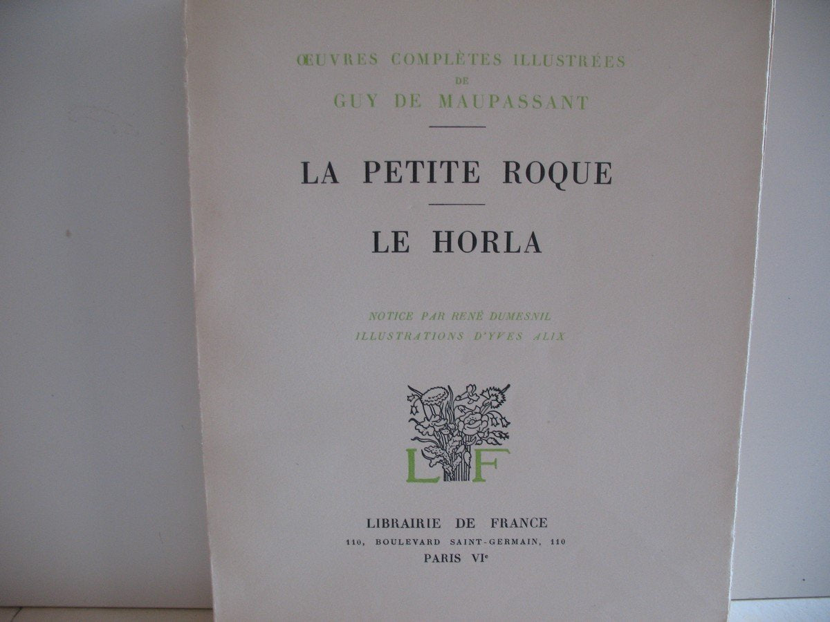 La Petite Roque , Le Horla 