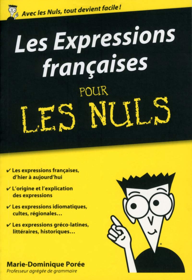 Les Expressions françaises pour les Nuls poche 9782754074575
