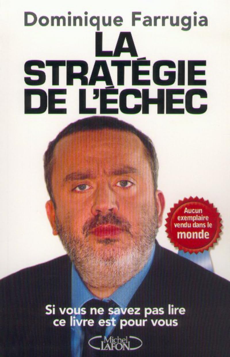 La Stratégie de l'échec 9782840985853