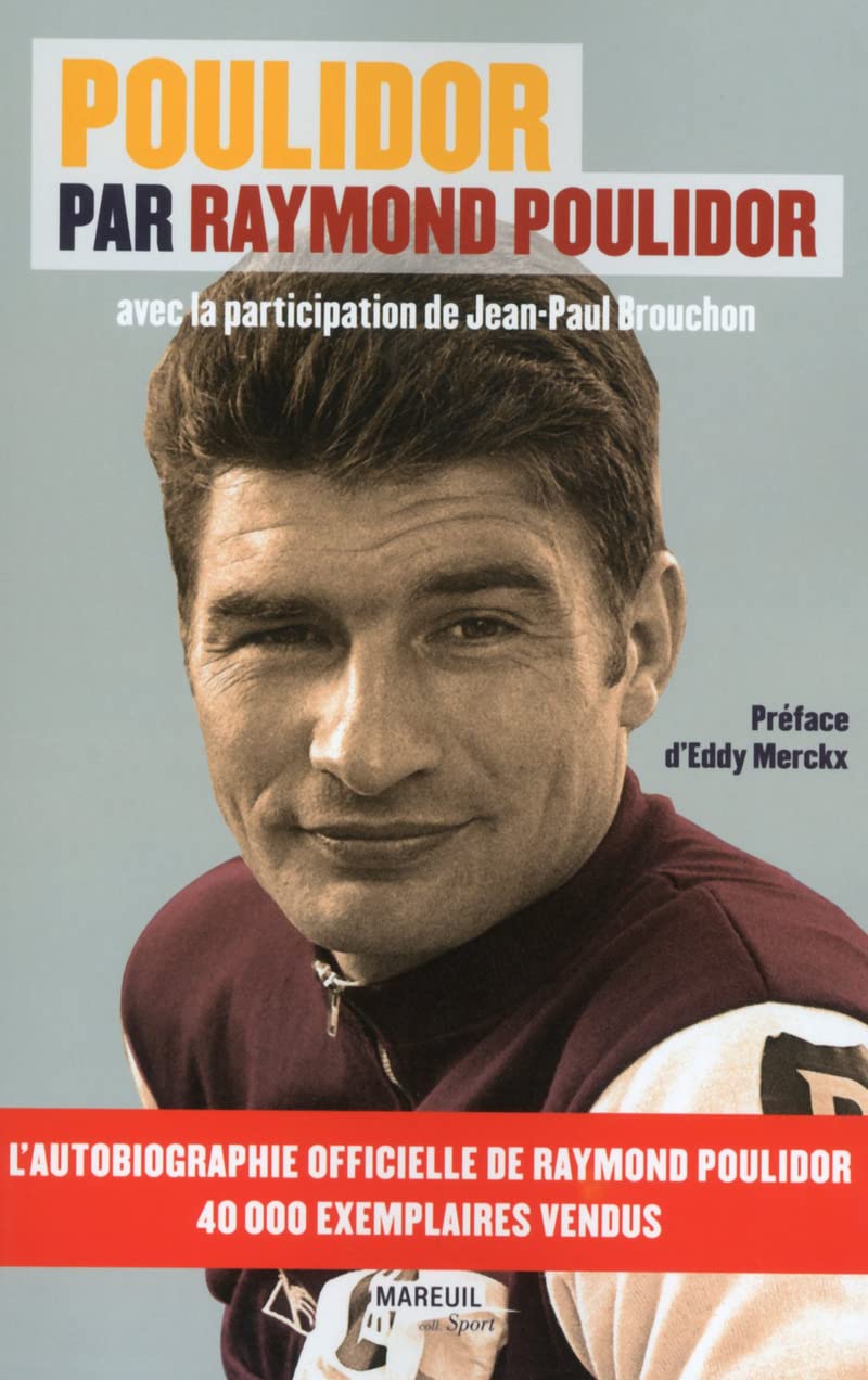 Poulidor par Raymond Poulidor 9782372540025